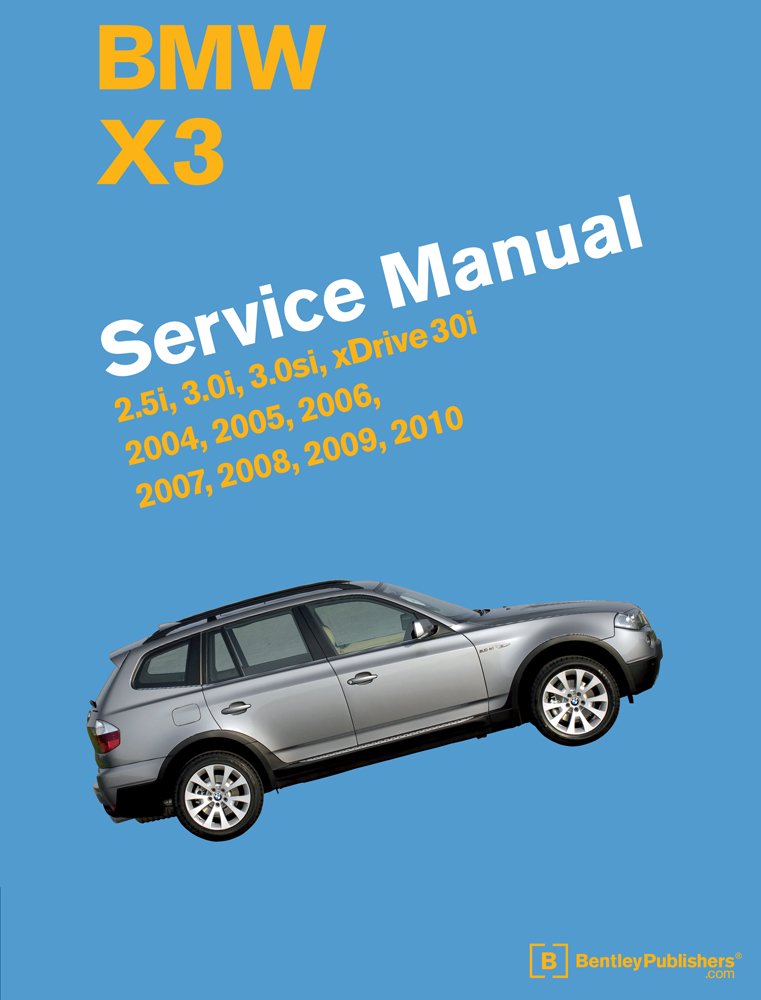 アクセサリー  X3 2004-2010 Service Manual BMW X3 (E83) Service Manual: 2004, 2005, 2006, 2007, 2008, 2009